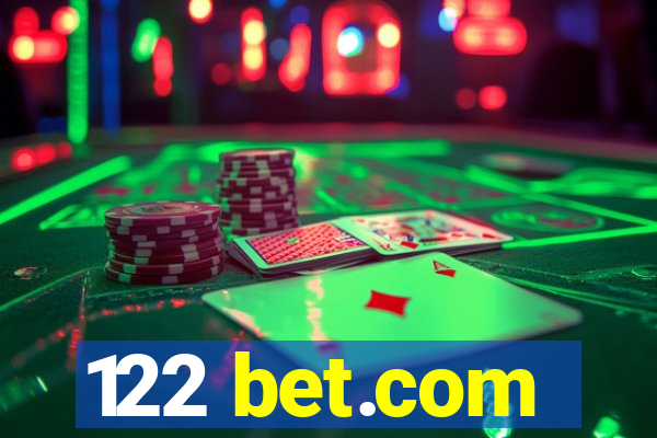 122 bet.com